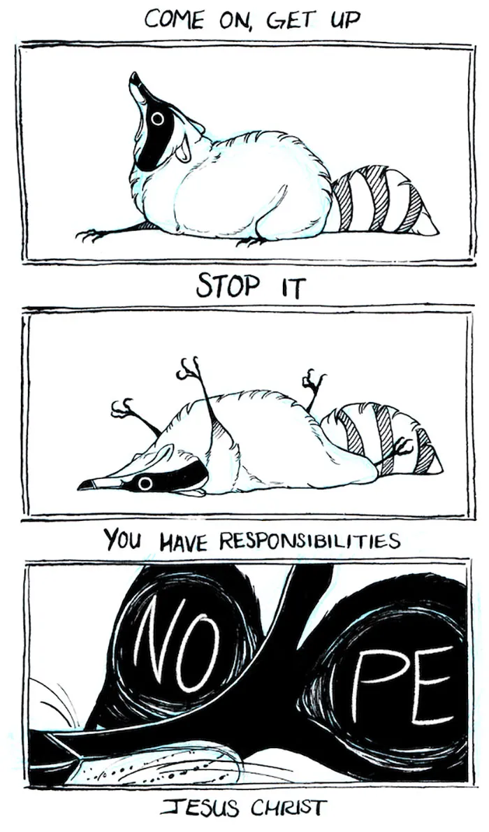 32 Darkly Hilarious Comics About A Raccoon That All Adults Will Relate To