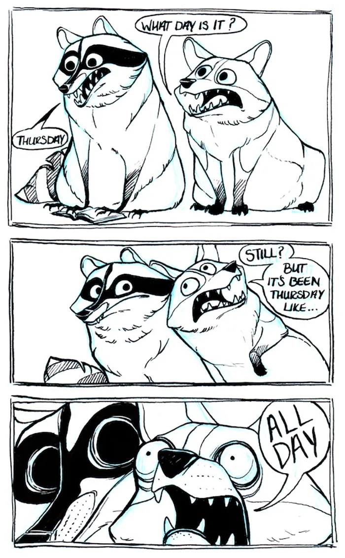 32 Darkly Hilarious Comics About A Raccoon That All Adults Will Relate To