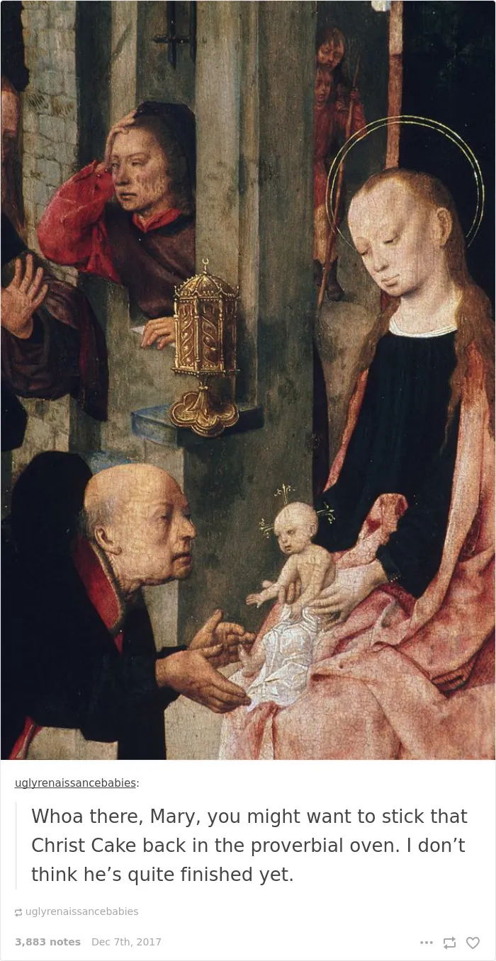 This Tumblr Dedicated To Ugly Babies In Renaissance Paintings Is The Funniest Thing You'll See All Day