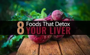 8 Foods That Detoxify Your Liver Best