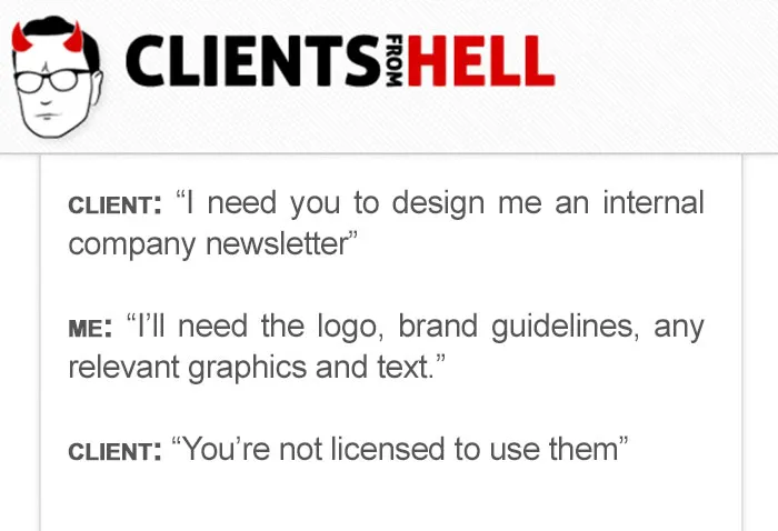 You Think Your Job Sucks? Then Take A Look At These 113 Real Conversations With Clients From Hell