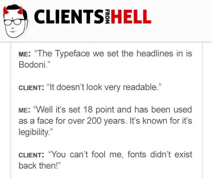 You Think Your Job Sucks? Then Take A Look At These 113 Real Conversations With Clients From Hell