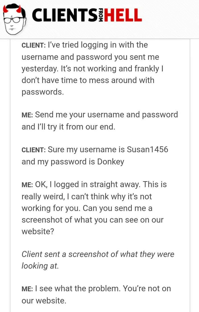 You Think Your Job Sucks? Then Take A Look At These 113 Real Conversations With Clients From Hell
