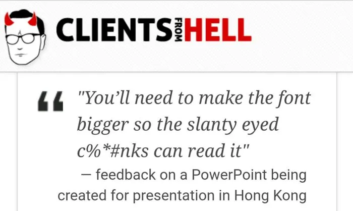 You Think Your Job Sucks? Then Take A Look At These 113 Real Conversations With Clients From Hell