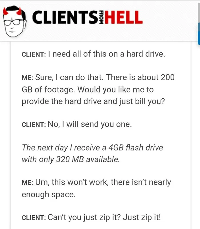 You Think Your Job Sucks? Then Take A Look At These 113 Real Conversations With Clients From Hell