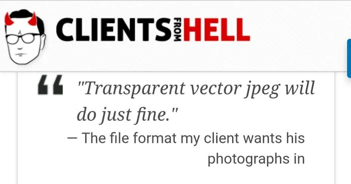 You Think Your Job Sucks? Then Take A Look At These 113 Real Conversations With Clients From Hell
