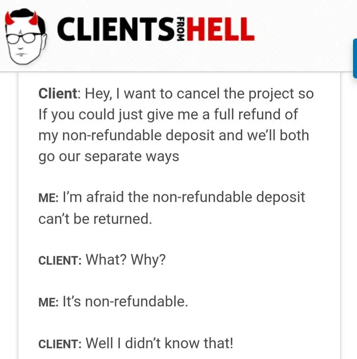 You Think Your Job Sucks? Then Take A Look At These 113 Real Conversations With Clients From Hell