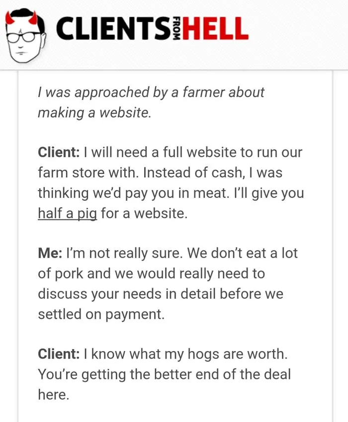 You Think Your Job Sucks? Then Take A Look At These 113 Real Conversations With Clients From Hell