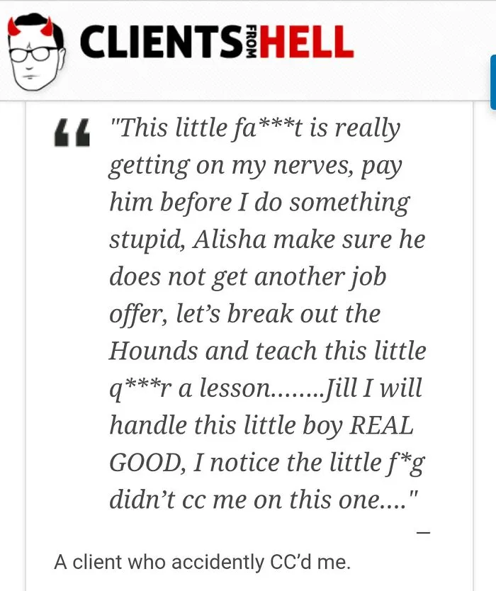 You Think Your Job Sucks? Then Take A Look At These 113 Real Conversations With Clients From Hell