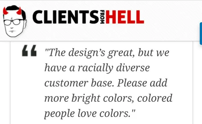 You Think Your Job Sucks? Then Take A Look At These 113 Real Conversations With Clients From Hell