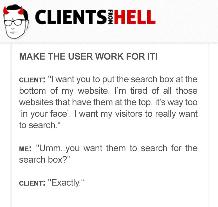 You Think Your Job Sucks? Then Take A Look At These 113 Real Conversations With Clients From Hell
