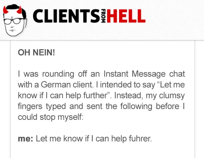 You Think Your Job Sucks? Then Take A Look At These 113 Real Conversations With Clients From Hell