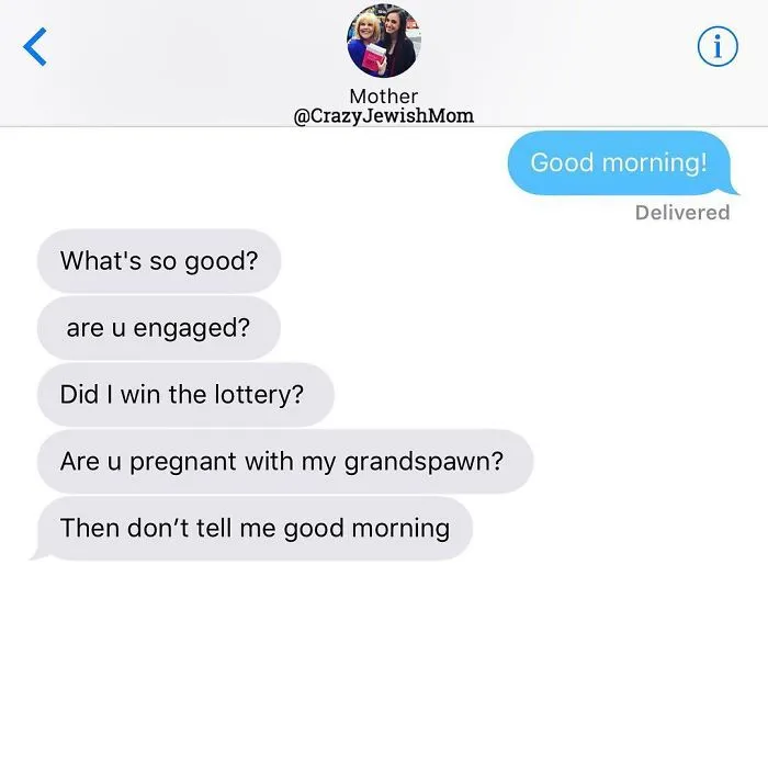 Daughter Posts Brutally Honest Texts That She Receives From Her Crazy Jewish Mother, And It's Hilarious