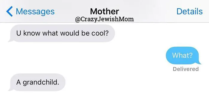 Daughter Posts Brutally Honest Texts That She Receives From Her Crazy Jewish Mother, And It's Hilarious