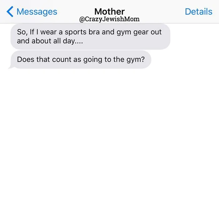 Daughter Posts Brutally Honest Texts That She Receives From Her Crazy Jewish Mother, And It's Hilarious