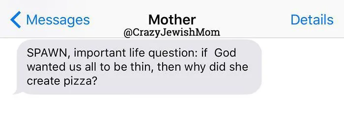 Daughter Posts Brutally Honest Texts That She Receives From Her Crazy Jewish Mother, And It's Hilarious
