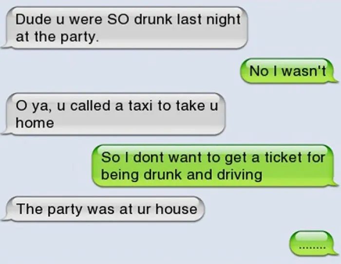 You Were So Drunk Last Night