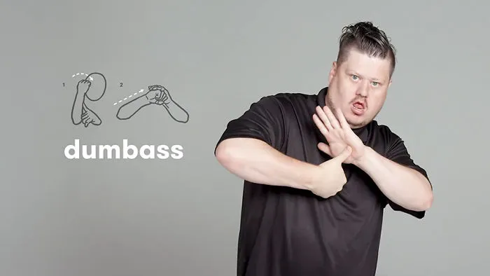How To Day Du****s In Sign Language?