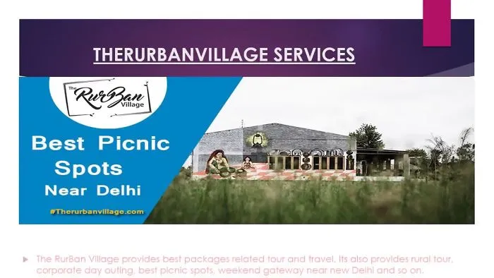 Places To Visit Near Delhi By Therurbanvillage