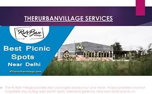 Places To Visit Near Delhi By Therurbanvillage