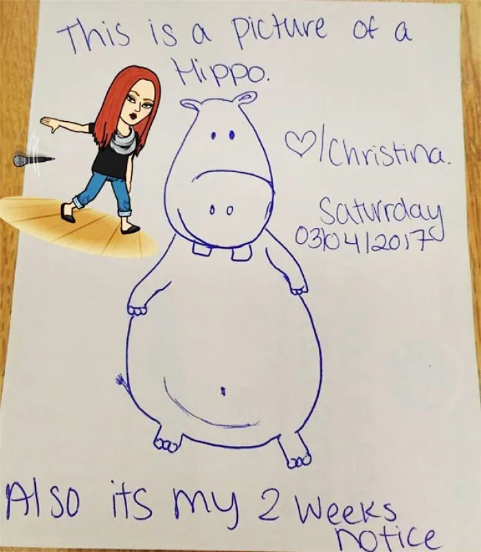 A Friend Of Mine Really Put In Her 2 Weeks Notice With A Drawing. Savage Level Over 9000