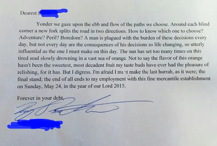 I Turned In My Two Weeks Notice At Home Depot The Other Day. This Was My Letter Of Resignation