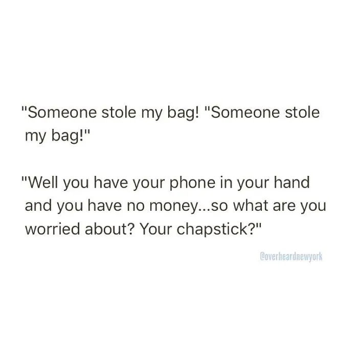128 Hilarious Conversations That People Overheard In New York And Decided They're Too Good Not To Share