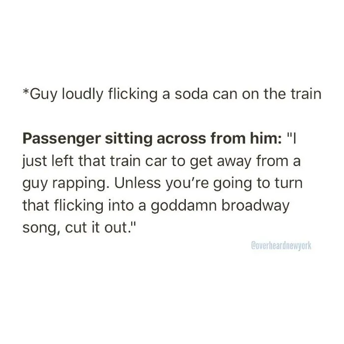 128 Hilarious Conversations That People Overheard In New York And Decided They're Too Good Not To Share