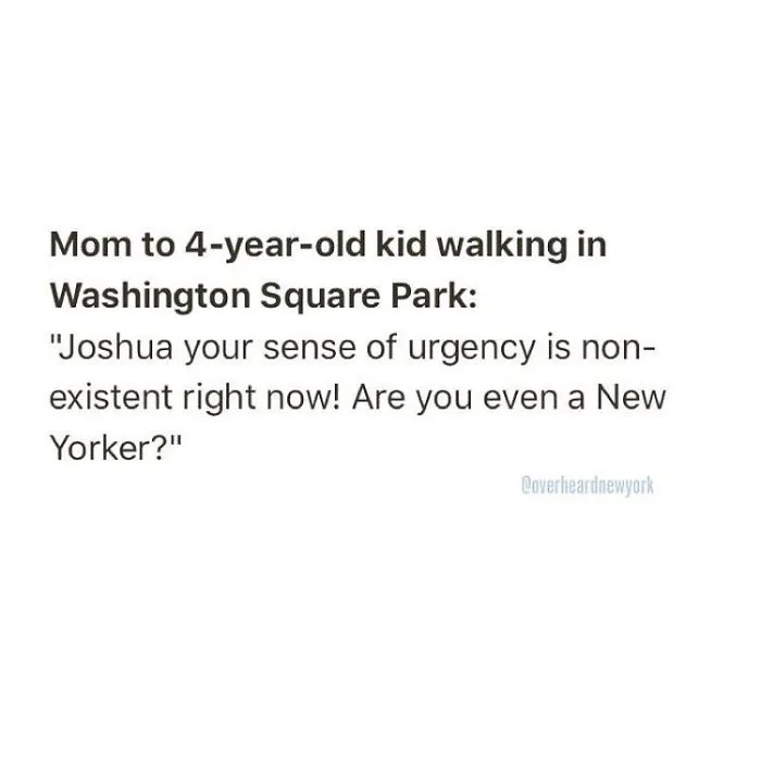 128 Hilarious Conversations That People Overheard In New York And Decided They're Too Good Not To Share