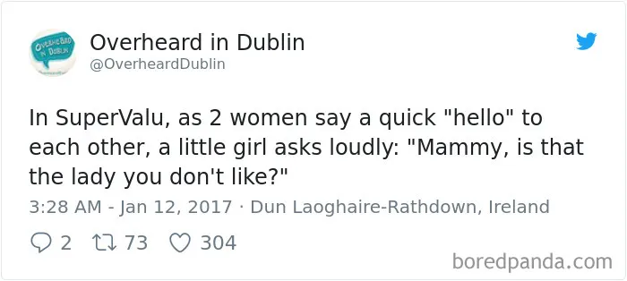 185 Times People Overheard The Most Hilarious Conversations That Were Too Good Not To Share