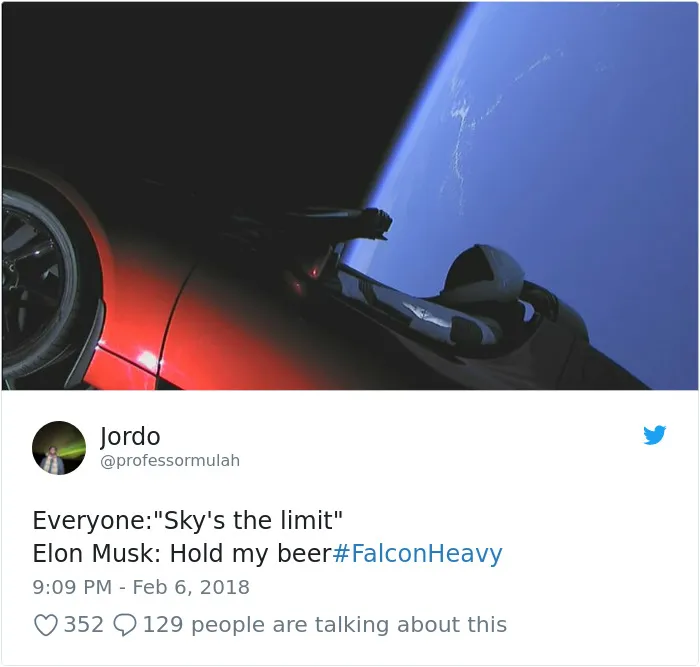 47 Of The Funniest Reactions To Elon Musk Sending Tesla Car To Mars