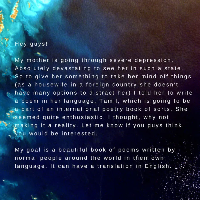 Hopes To Create A Space To Share International Poetry From All Around The World In Their Own Language?
