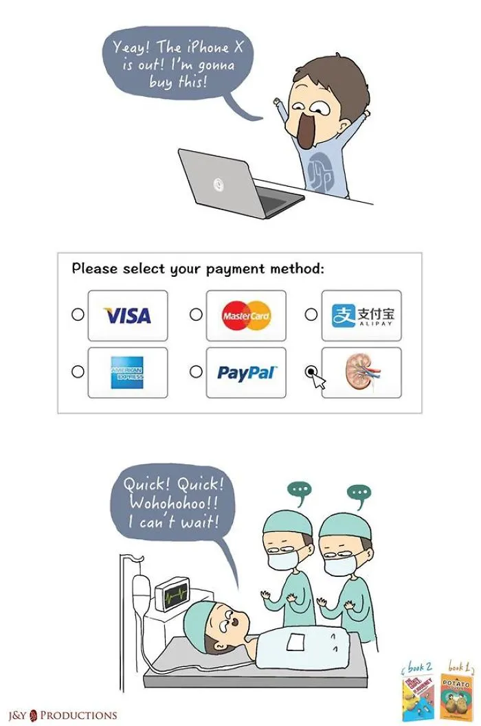 Come... Have My Kidney... Both Of Them... For Technology...