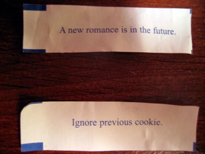 Just When I Thought I Got A Good Fortune Cookie
