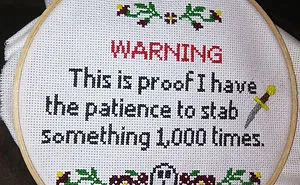 117 Times Cross Stitches Were So Badass, They Were Perfect For 21st Century