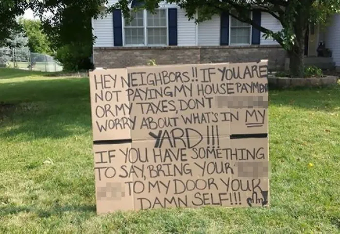 Soooo. That's One Way To Talk To The Neighbors