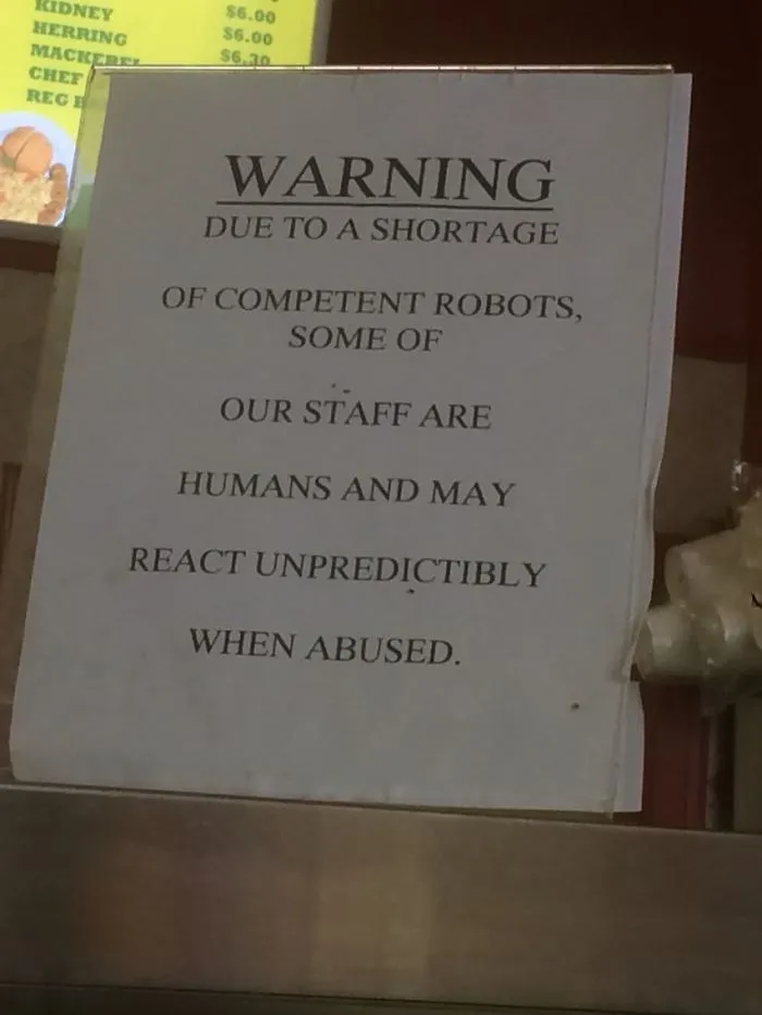 As Somebody Who Works In Retail, This Sign Should Be Posted In Every Store Ever
