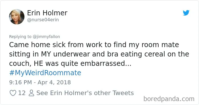 302 Weirdest Roommates That Are Impossible Not To Laugh At... Or Live With