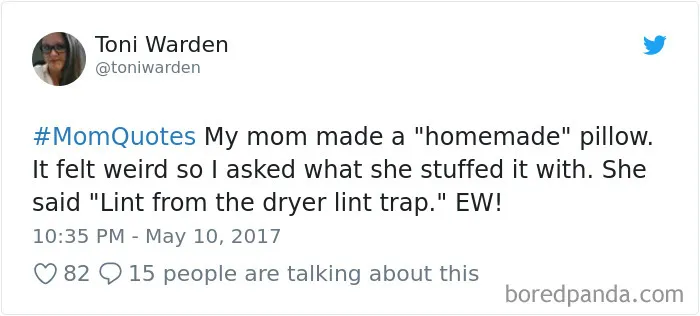 182 Times Moms Said The Funniest Things That Kids Could Not Resist Sharing