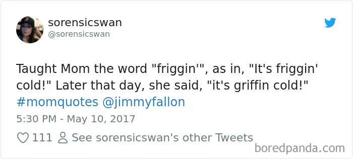 182 Times Moms Said The Funniest Things That Kids Could Not Resist Sharing