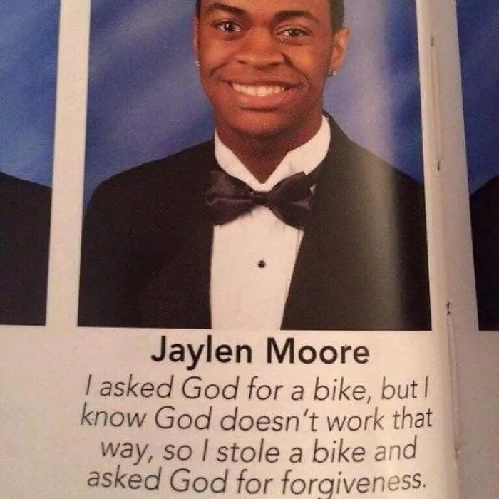 I Asked God For A Bike, But I Know God Doesn't Work That Way, So I Stole A Bike And Asked God For Forgiveness