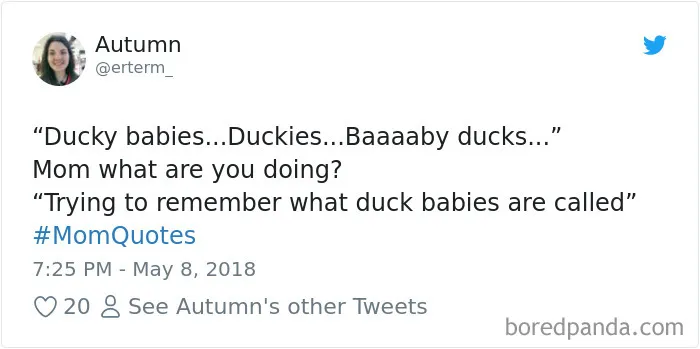 182 Times Moms Said The Funniest Things That Kids Could Not Resist Sharing