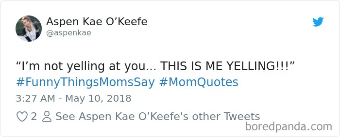 182 Times Moms Said The Funniest Things That Kids Could Not Resist Sharing