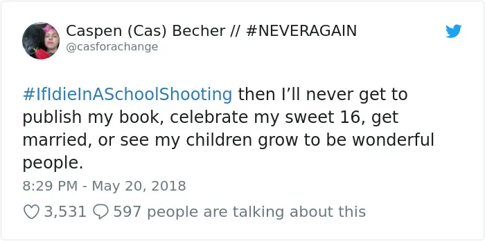 Students Start #IfIDieInASchoolShooting Hashtag And The Tweets Are Heartbreaking