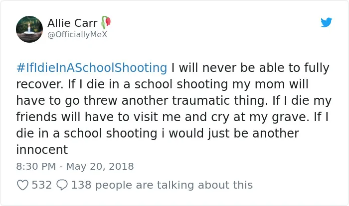 Students Start #IfIDieInASchoolShooting Hashtag And The Tweets Are Heartbreaking