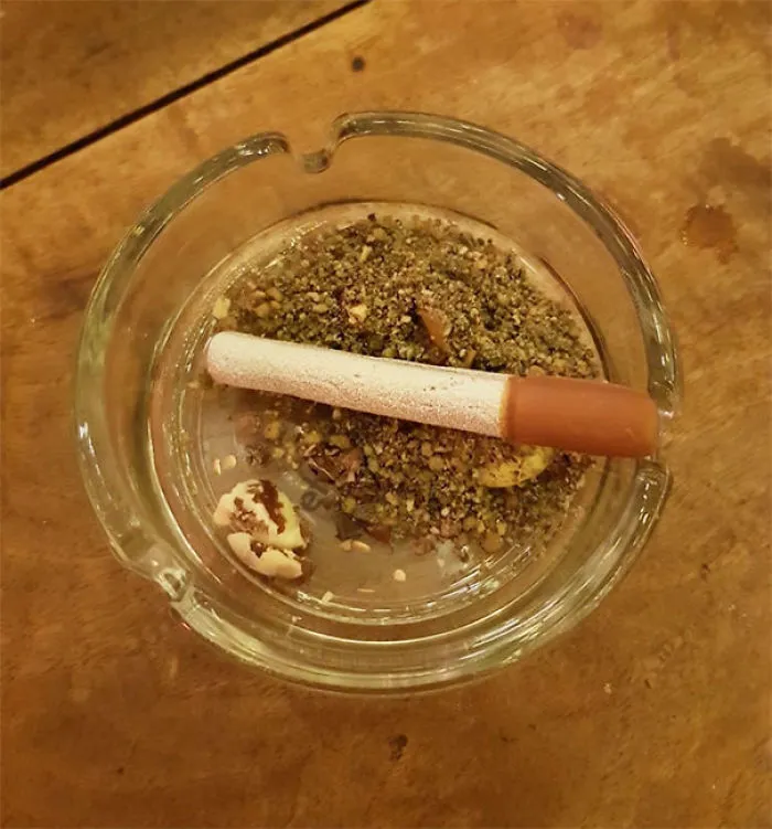 My Dessert Was A Literal Ashtray, Complete With A Cigarette And Some Chewing Gum
