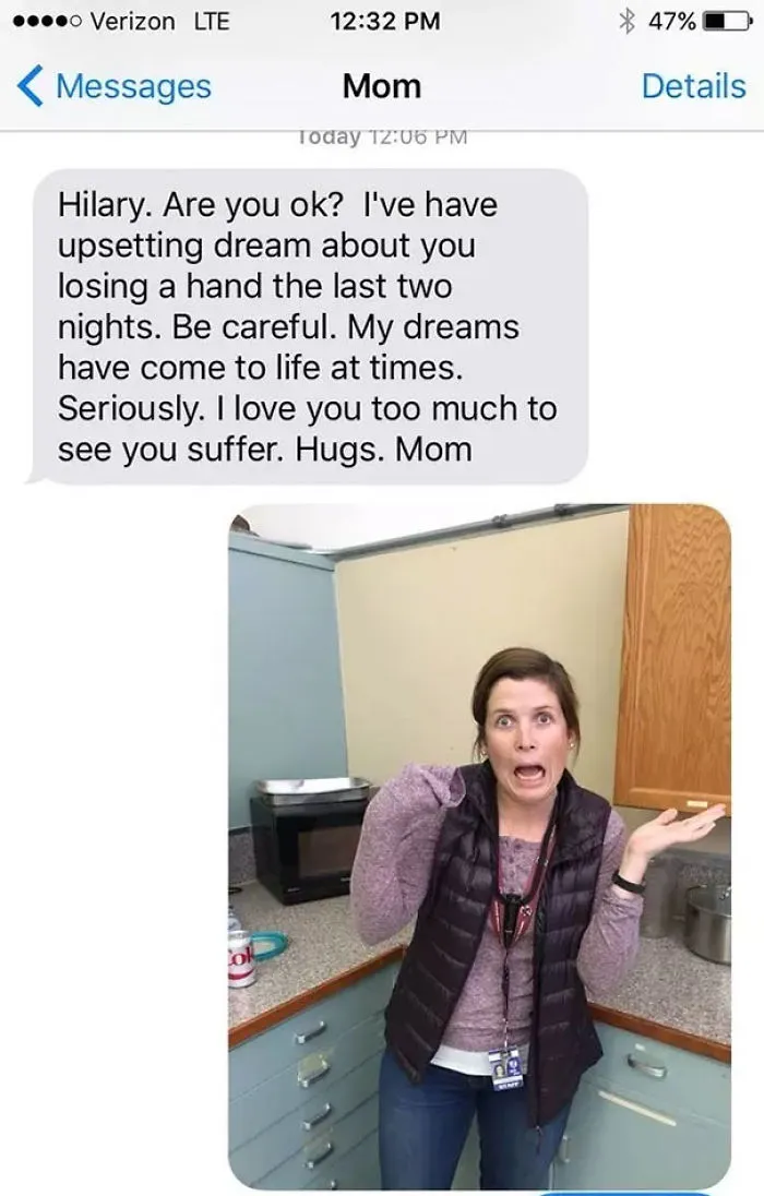 My Mom Was Really Concerned Her Dreams Would Come True