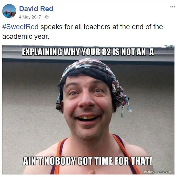 19 Times This Teacher Was So Tired Of His Student BS He Responded By Turning Himself Into Funny Memes
