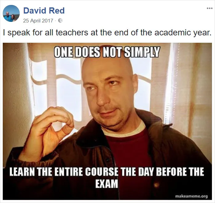 19 Times This Teacher Was So Tired Of His Student BS He Responded By Turning Himself Into Funny Memes