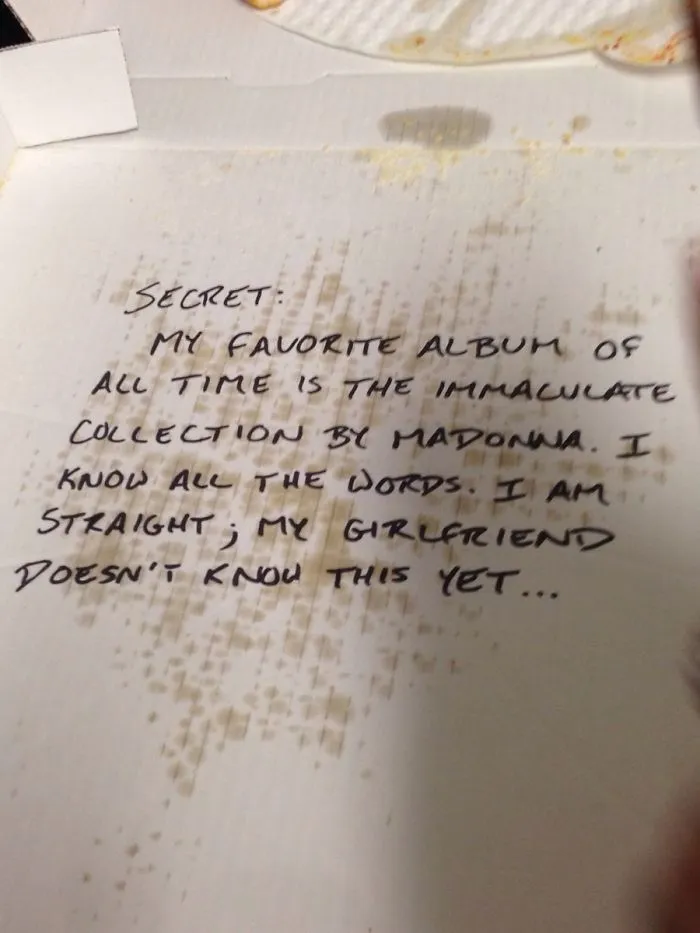 We Had The Pizza Delivery Guy Tell Us His Deepest, Darkest Secret. He Wrote This Under The Pizza